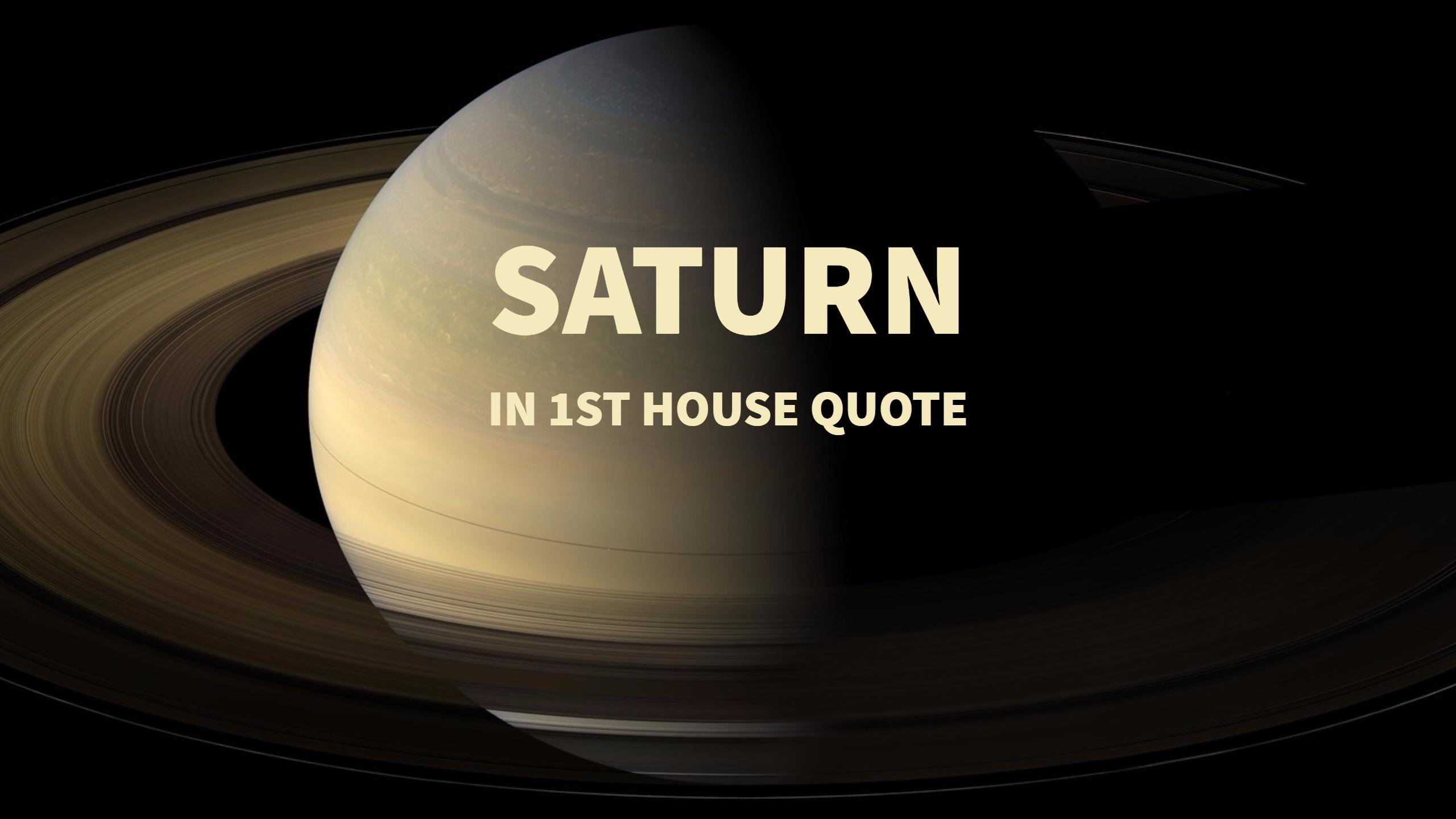 Saturn in 1st House Quote - Astro Manish Er